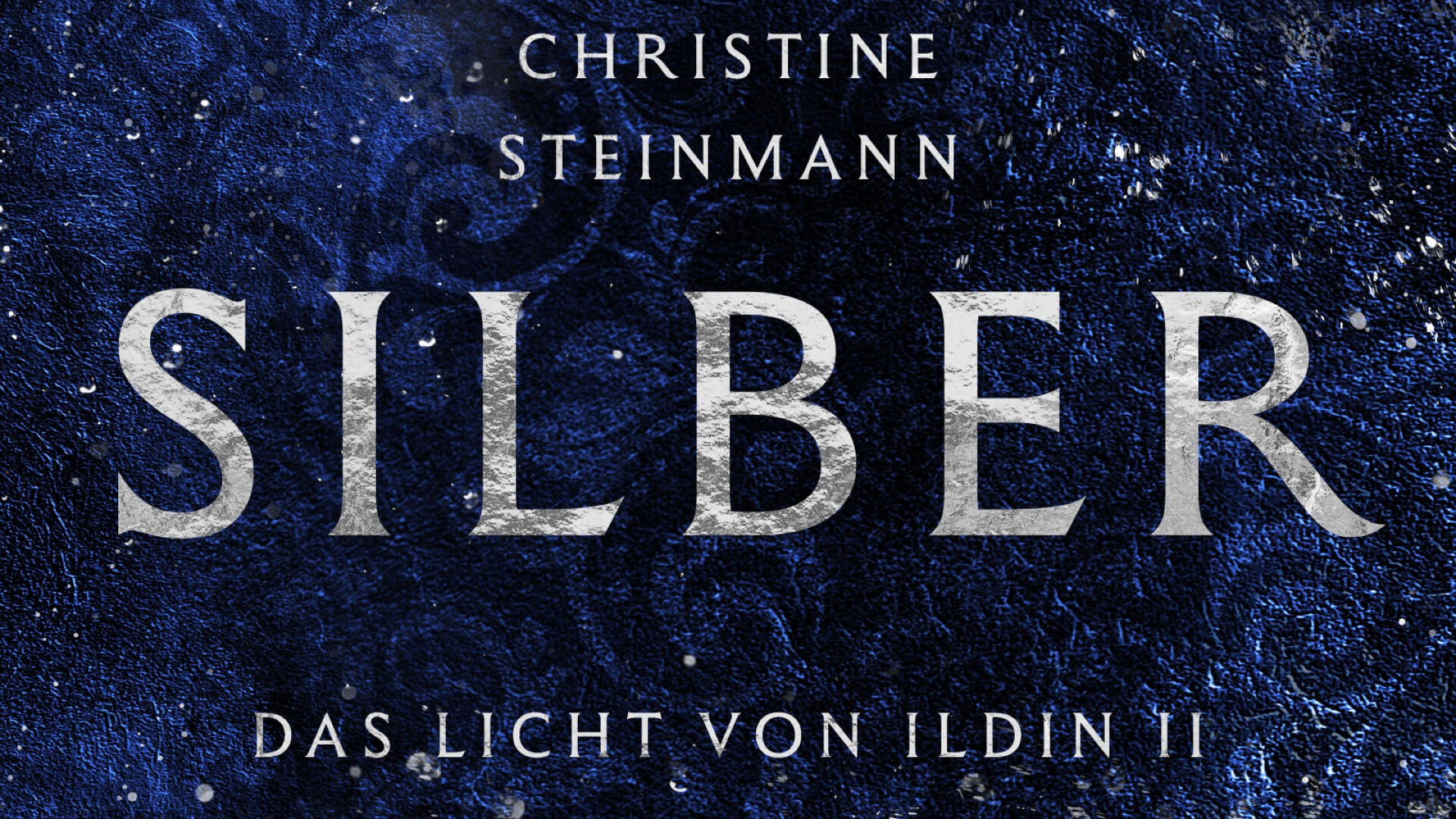 Buch Silber Das Licht von Ildin II